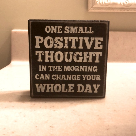 Designs by Kathy Other - 🖤 HOST PICK 🖤 ♣️ “One Small Positive Thought” Wooden Sign ♣️